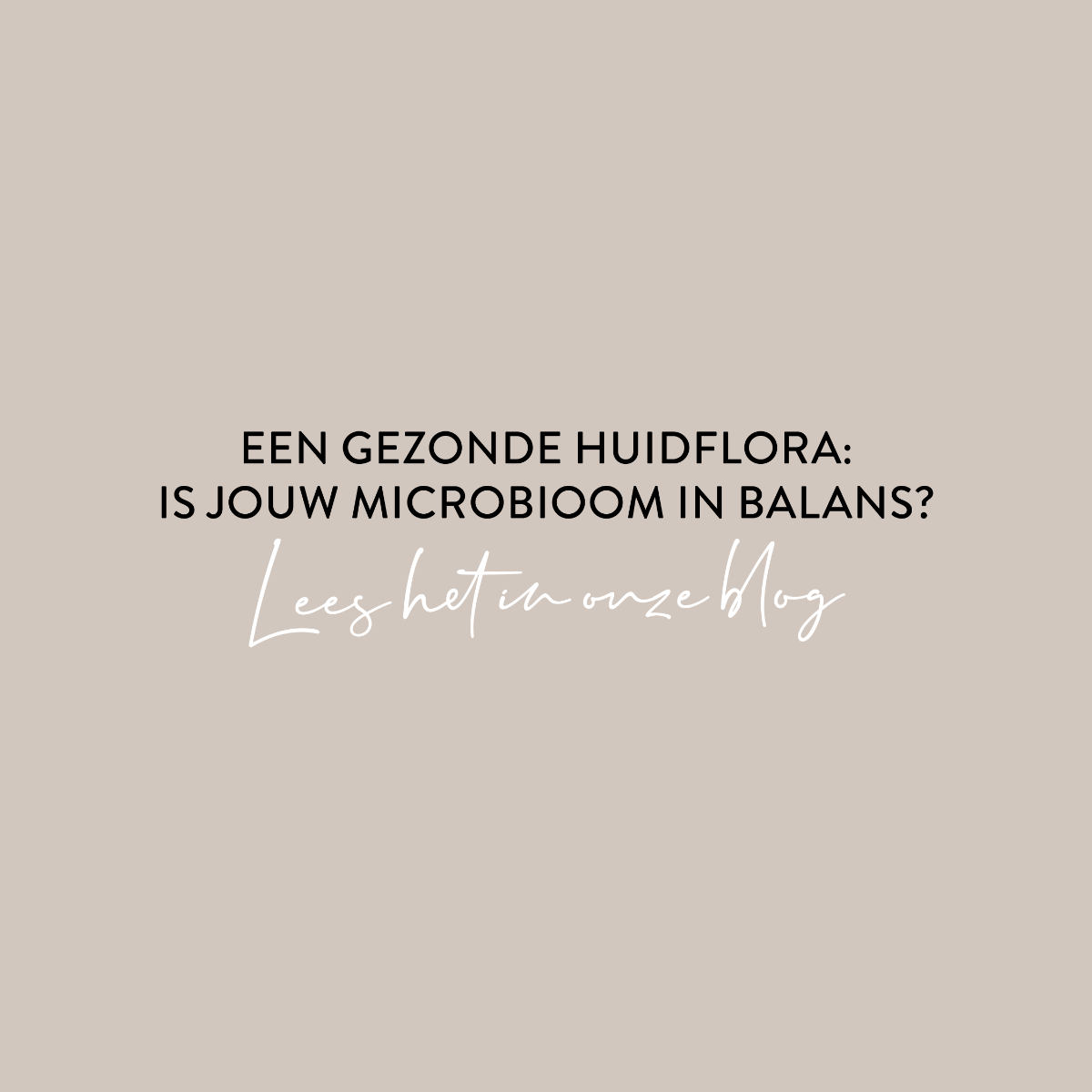 check-of-jouw-huidmicrobioom-in-balans-is-blog